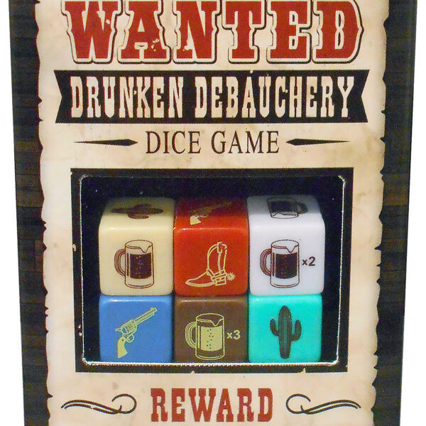 Wanted Debauchery Dice