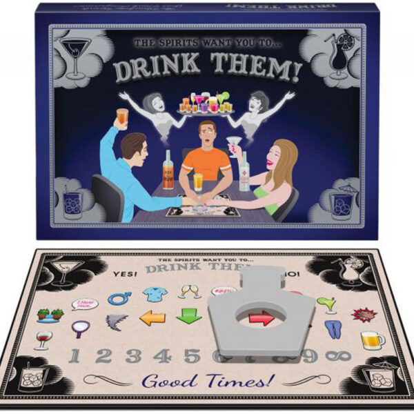 The Spirits Want You to Drink Them!